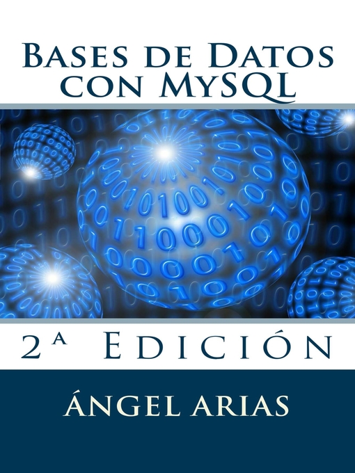 Detalles del título Bases de Datos con MySQL de Ángel Arias - Disponible